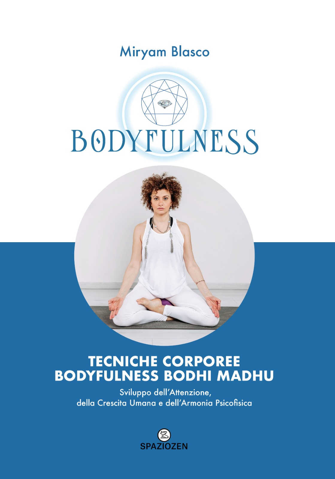 Corso Completo Bodyfulness: tecniche corporee